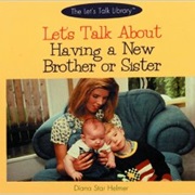 Having New Brother\Sister