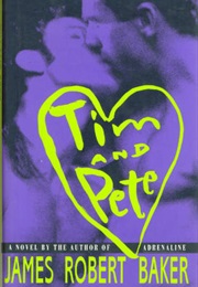 Tim and Pete (James Robert Baker)