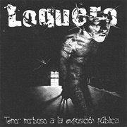 Temor Morboso a La Exposición Publica – Loquero (1997)