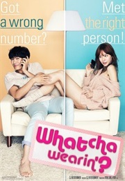 Whatca Wearin'? (2012)