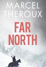Far North (Marcel Theroux)