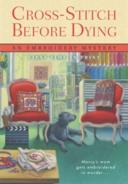 Cross Stitch Before Dying (Amanda Lee)