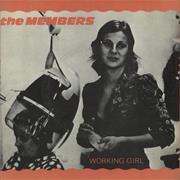 WORKING GIRL - THE MEMBERS