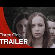 Three Girls (2017)