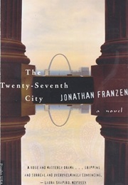 The Twenty-Seventh City (Jonathan Franzen)