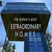 The World's Most Extraordinary Homes