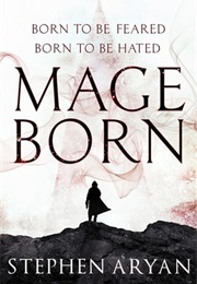 Mageborn (Stephen Aryan)