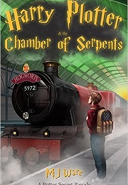 Harry Plotter and the Chamber of Serpents (M.J. Ware)