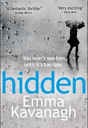 Hidden (Emma Kavanagh)