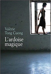 L'ardoise Magique (The Magic Blackboard) (Valérie Tong Cuong)