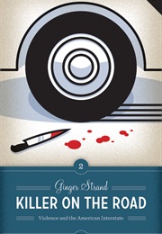 Killer on the Road (Ginger Strand)