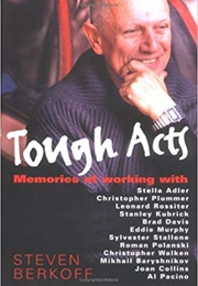 Tough Acts (Steven Berkoff)