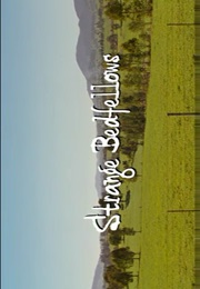 Strange Bedfellows. (2004)