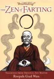 Zen Farting (Reepah Gud Wan)