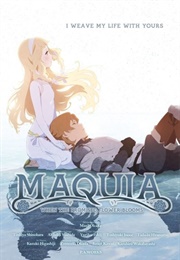 Maquia: When the Promised Flower Blooms (2018)
