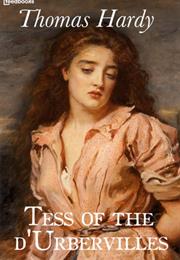 Tess of the D&#39;urbervilles by Thomas Hardy