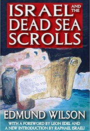 Israel and the Dead Sea Scrolls (Edmund Wilson)