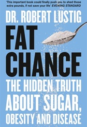 Fat Chance (Robert Lustig)
