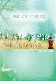 The Clearing (Heather Davis)