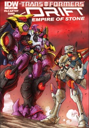 Transformers: Drift, Empire of Stone (Timothy McCarthy)