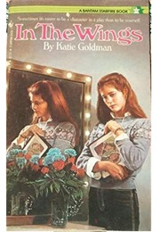 In the Wings (Katie Goldman)