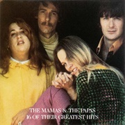 16 of Their Greatest Hits - Mamas and the Papas