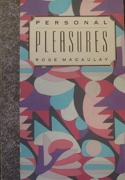 Personal Pleasures (Rose Macaulay)