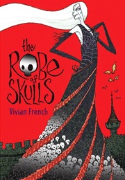 The Robe of Skulls (Vivian French)