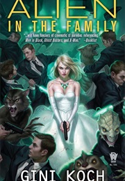 Alien in the Family (Gini Koch)