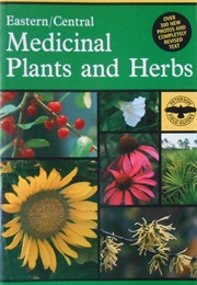 Medicinal Plants and Herbs (Steven Foster James A. Duke)
