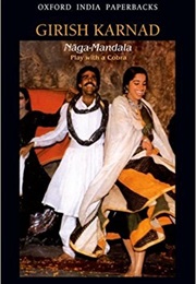 Naga Mandala (Girish Karnad)