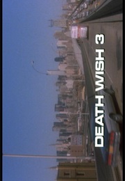 Death Wish 3. (1985)