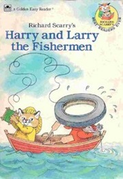 Harry &amp; Larry the Fishermen (Richard Scarry)