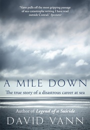 A Mile Down (David Vann)
