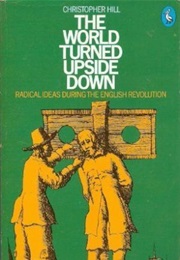 The World Turned Upside Down (Christopher Hill)