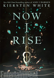 Now I Rise (Kirsten White)