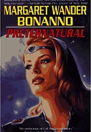 Preternatural (Margaret Wander Bonanno)