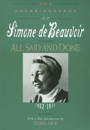 All Said and Done: The Autobiography of Simone De Beauvoir (Simone De Beauvoir)