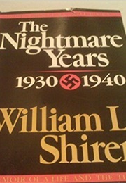The Nightmare Years (William L. Shirer)