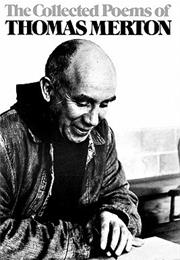 The Collected Poems of Thomas Merton