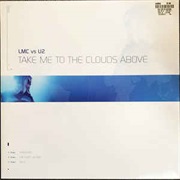 Lmc vs. U2 - Take Me to the Clouds Above