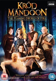 Kröd Mändoon and the Flaming Sword of Fire (2009)