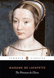 La Princesse De Clèves (Madame De La Fayette)