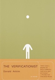 The Verificationist (Donald Antrim)