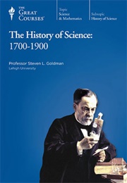The History of Science: 1700-1900 (Frederick Gregory)