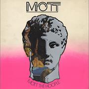 Mott Mott the Hoople