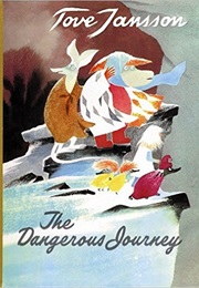 The Dangerous Journey (Tove Jansson)