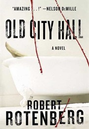 Old City Hall (Robert Rotenberg)