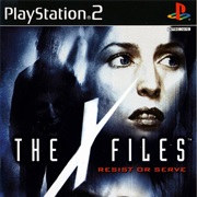 The X-Files: Resist or Serve