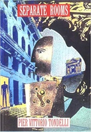 Separate Rooms (Pier Vittorio Tondelli)